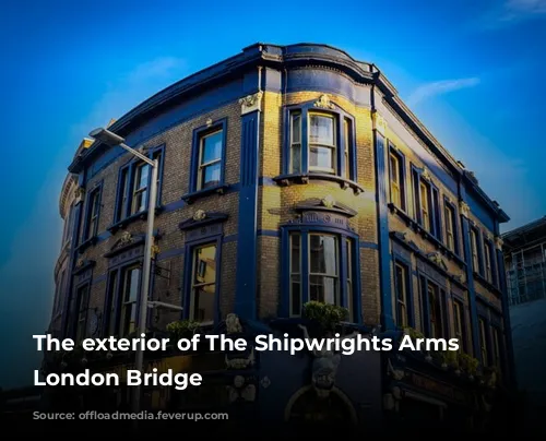 The exterior of The Shipwrights Arms in London Bridge