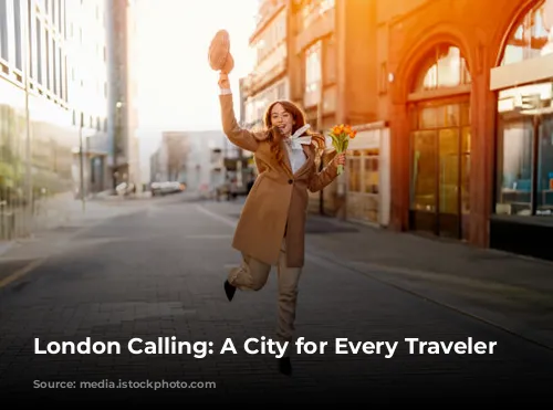 London Calling: A City for Every Traveler