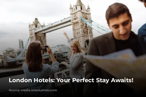 London Hotels:  Your Perfect Stay Awaits!