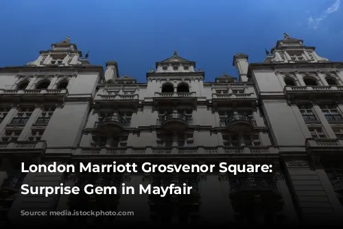 London Marriott Grosvenor Square: A Surprise Gem in Mayfair