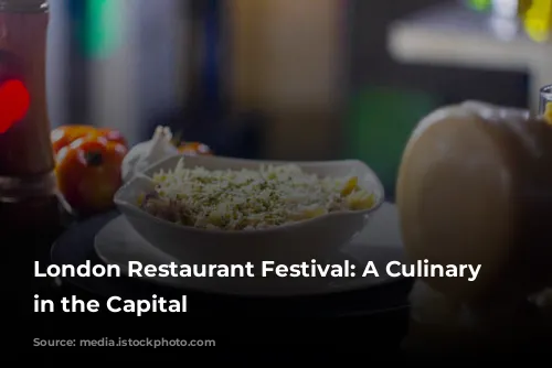 London Restaurant Festival: A Culinary Celebration in the Capital