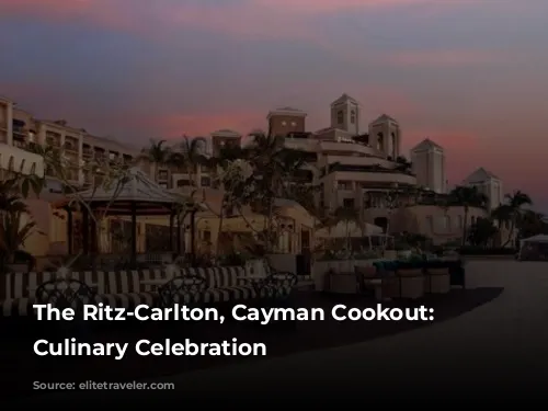 The Ritz-Carlton, Cayman Cookout: A Culinary Celebration