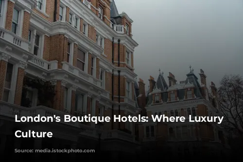 London's Boutique Hotels: Where Luxury Meets Culture