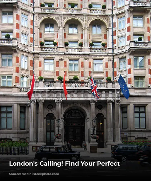 London's Calling! Find Your Perfect Hotel