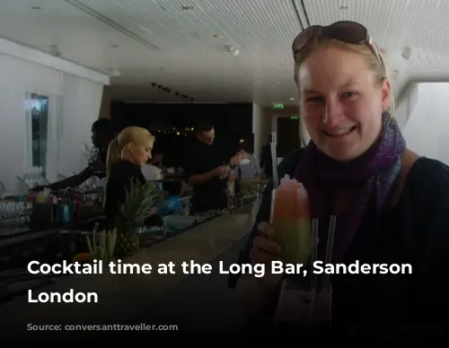 Cocktail time at the Long Bar, Sanderson Hotel, London