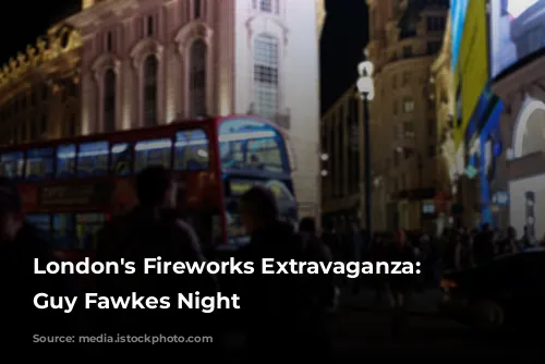 London's Fireworks Extravaganza: Celebrating Guy Fawkes Night