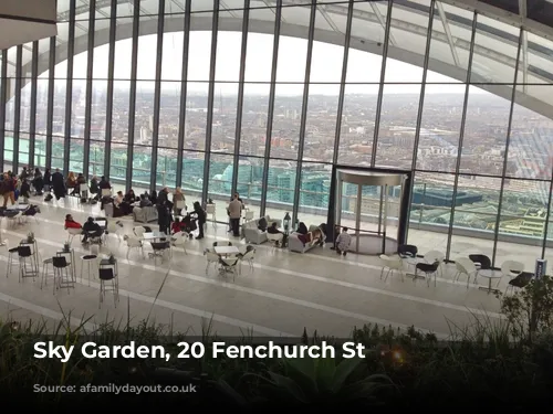 Sky Garden, 20 Fenchurch St