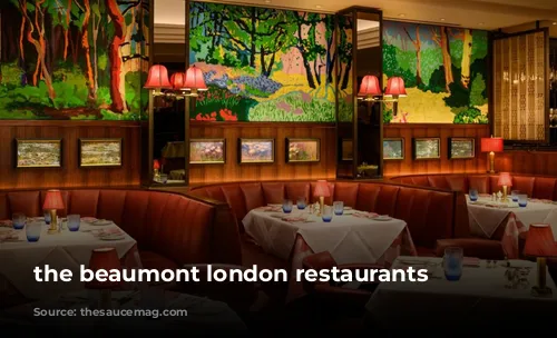 the beaumont london restaurants