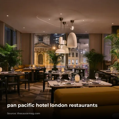 pan pacific hotel london restaurants