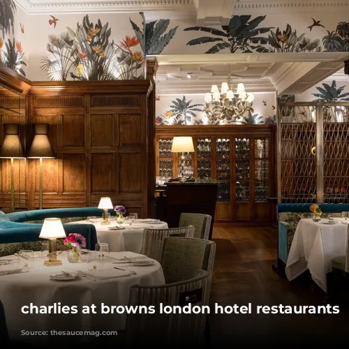 charlies at browns london hotel restaurants