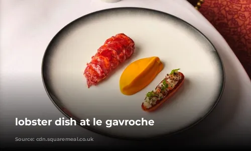 lobster dish at le gavroche