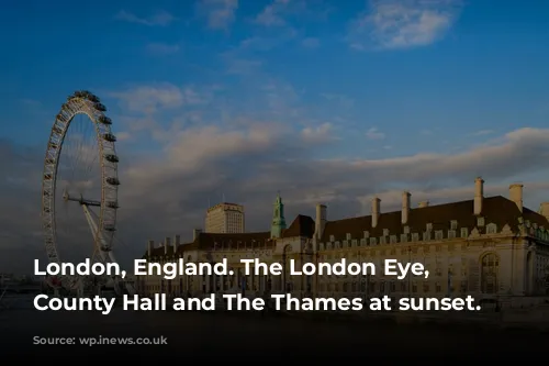 London, England. The London Eye, former County Hall and The Thames at sunset.