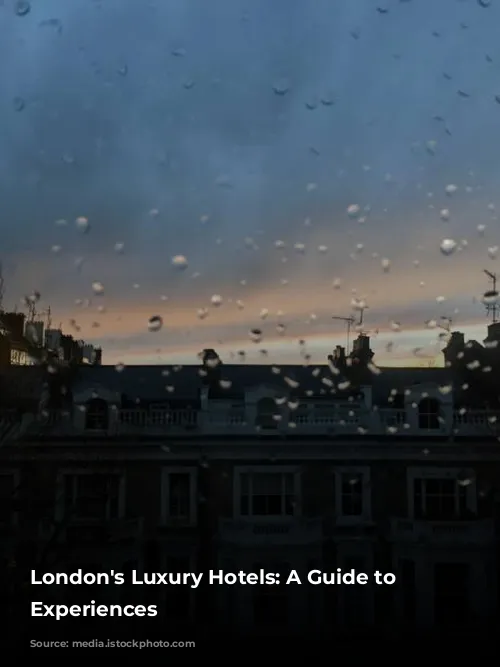 London's Luxury Hotels: A Guide to Exquisite Experiences