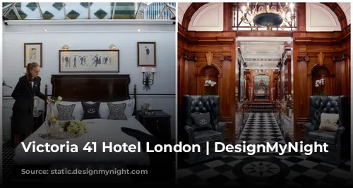 Victoria 41 Hotel London | DesignMyNight