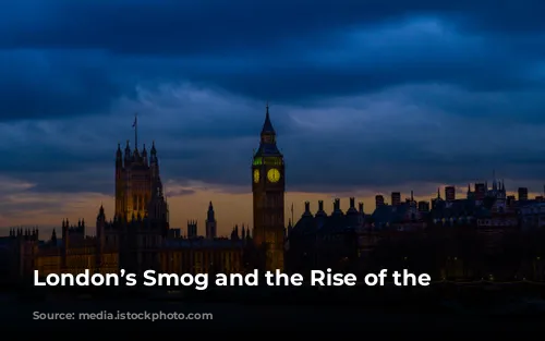 London’s Smog and the Rise of the Thames