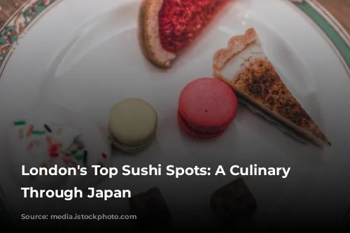 London's Top Sushi Spots: A Culinary Journey Through Japan