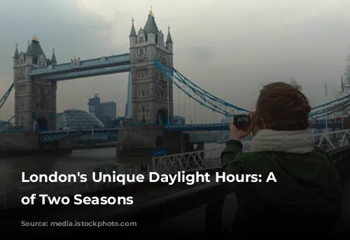 London's Unique Daylight Hours: A Tale of Two Seasons