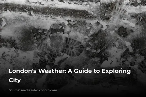 London's Weather: A Guide to Exploring the City