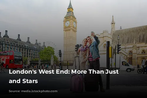 London's West End: More Than Just Lights and Stars