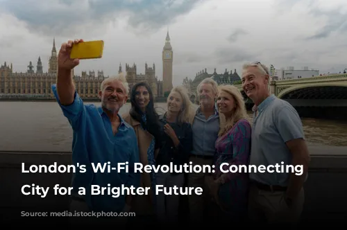 London's Wi-Fi Revolution: Connecting the City for a Brighter Future