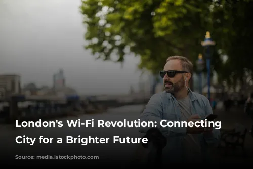 London's Wi-Fi Revolution: Connecting the City for a Brighter Future