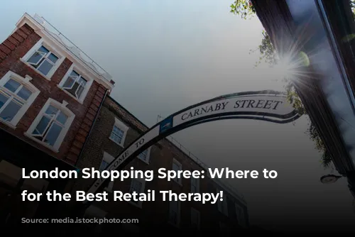 London Shopping Spree: Where to Stay for the Best Retail Therapy!