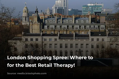 London Shopping Spree: Where to Stay for the Best Retail Therapy!