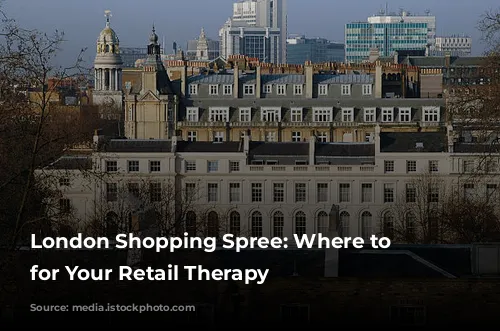 London Shopping Spree: Where to Stay for Your Retail Therapy