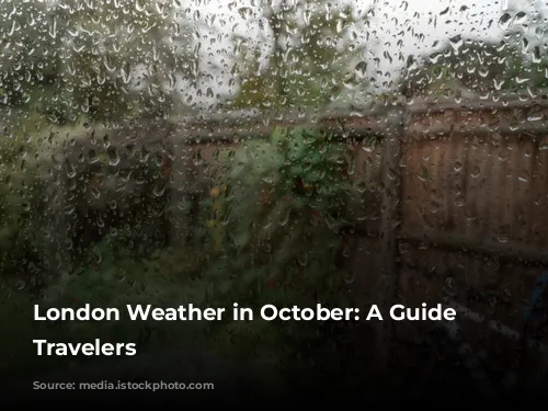 London Weather in October: A Guide for Travelers