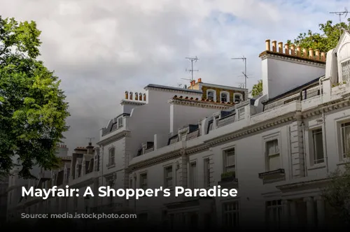 Mayfair: A Shopper's Paradise