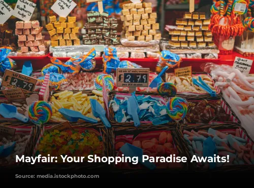 Mayfair: Your Shopping Paradise Awaits!