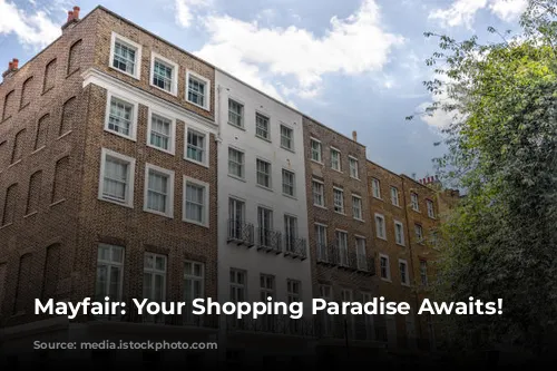 Mayfair: Your Shopping Paradise Awaits!