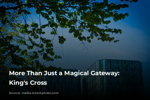 More Than Just a Magical Gateway: Exploring King's Cross