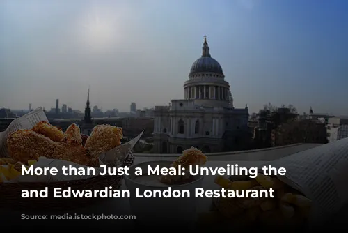 More than Just a Meal: Unveiling the Victorian and Edwardian London Restaurant