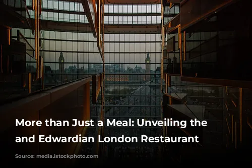 More than Just a Meal: Unveiling the Victorian and Edwardian London Restaurant