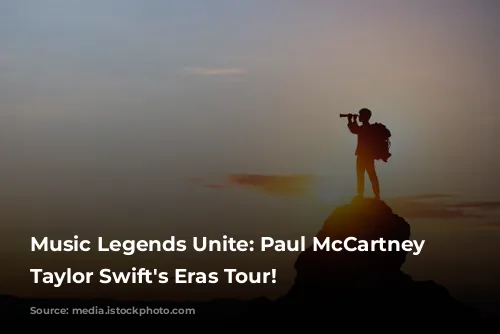 Music Legends Unite: Paul McCartney Joins Taylor Swift's Eras Tour!