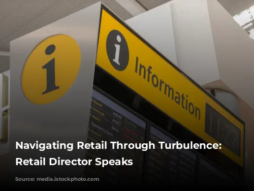 Navigating Retail Through Turbulence: Heathrow's Retail Director Speaks