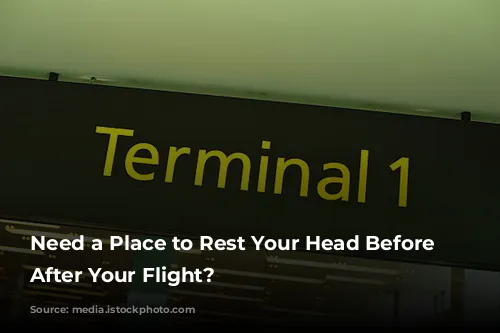 Need a Place to Rest Your Head Before or After Your Flight?