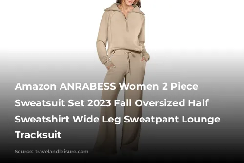 Amazon ANRABESS Women 2 Piece Outfits Sweatsuit Set 2023 Fall Oversized Half Zip Sweatshirt Wide Leg Sweatpant Lounge Set Tracksuit