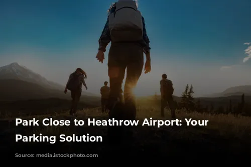 Park Close to Heathrow Airport: Your Stress-Free Parking Solution