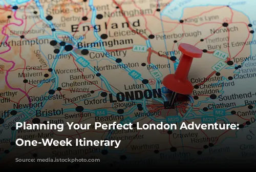 Planning Your Perfect London Adventure: A One-Week Itinerary