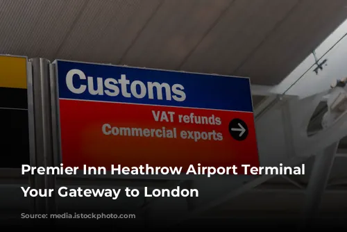 Premier Inn Heathrow Airport Terminal 4: Your Gateway to London