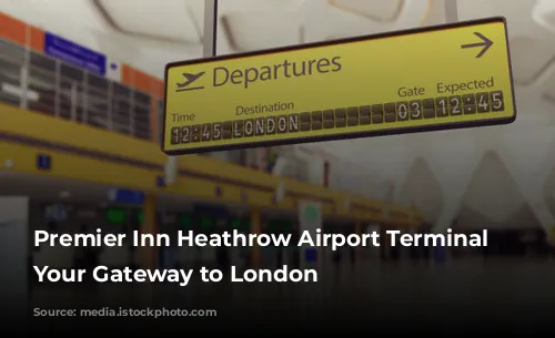 Premier Inn Heathrow Airport Terminal 4: Your Gateway to London