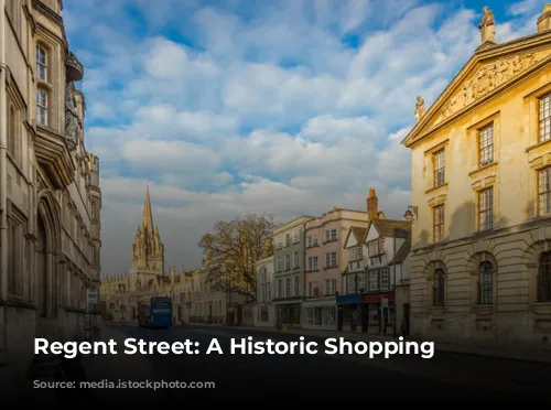 Regent Street: A Historic Shopping Haven