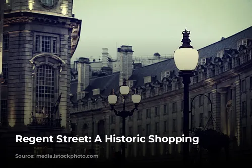 Regent Street: A Historic Shopping Haven