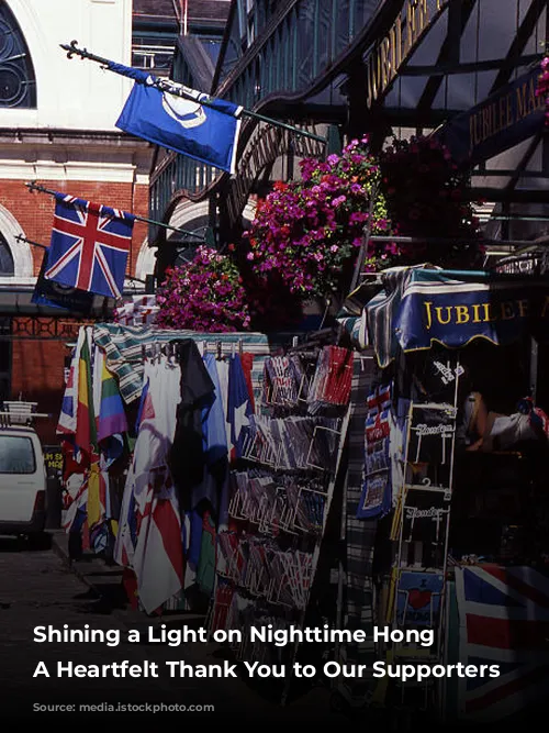 Shining a Light on Nighttime Hong Kong: A Heartfelt Thank You to Our Supporters