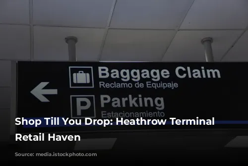 Shop Till You Drop: Heathrow Terminal 5's Retail Haven