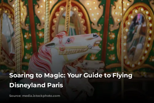 Soaring to Magic: Your Guide to Flying to Disneyland Paris