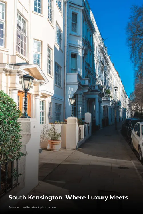 South Kensington: Where Luxury Meets Culture