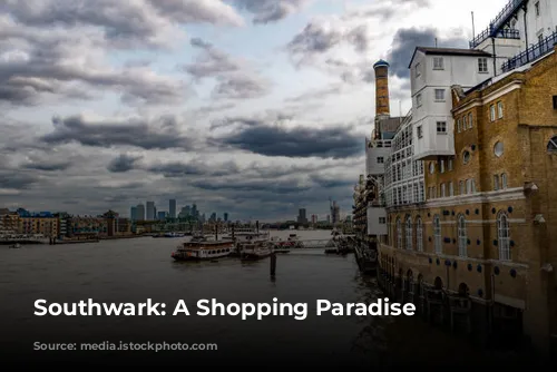  Southwark: A Shopping Paradise 